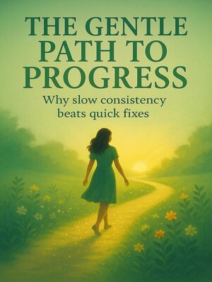 cover image of The Gentle Path to Progress